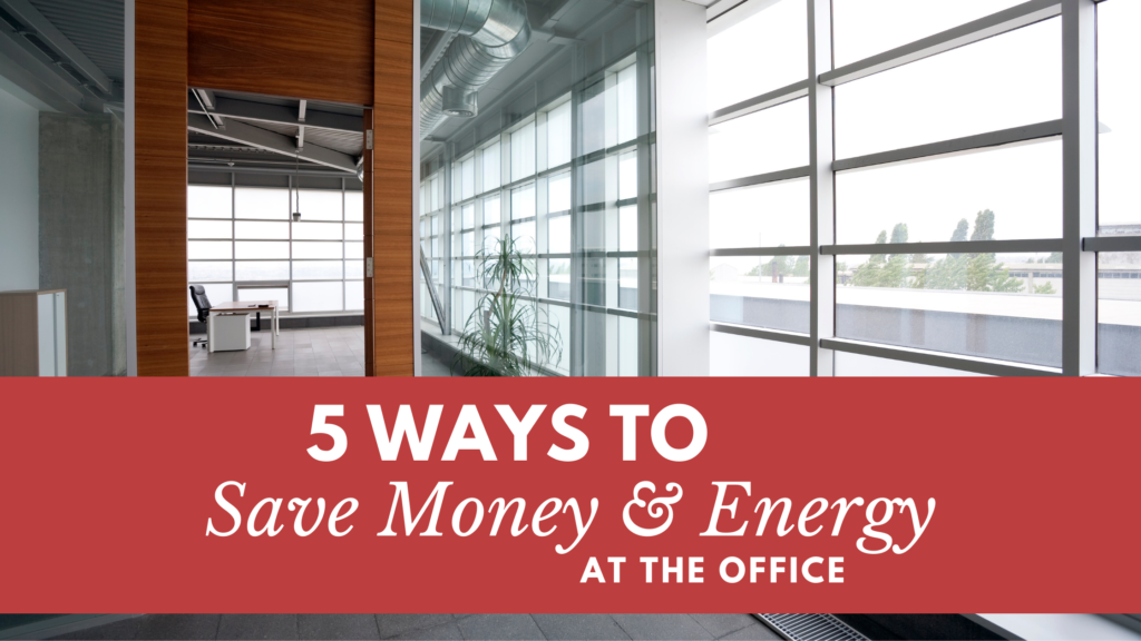 save money and energy