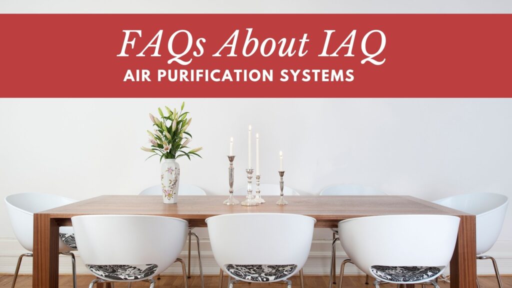 FAQs About IAQ