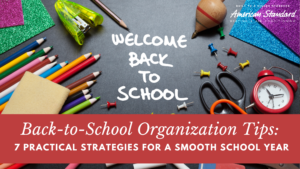 Back-to-School Organization Tips: 7 Practical Strategies for a Smooth School Year
